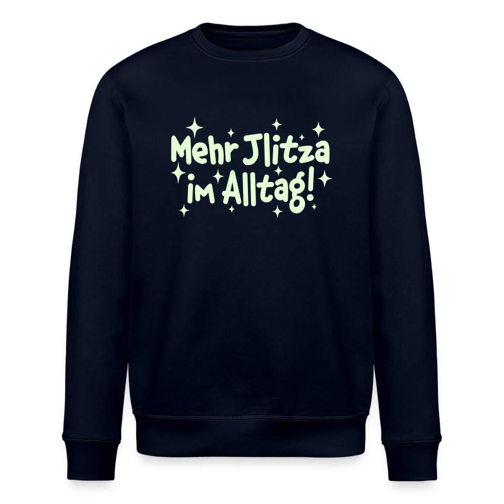 Mehr Jlitzer im Alltag! - Unisex Bio Sweatshirt - Navy