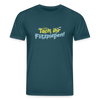 Tach, ihr Flitzpiepen! - Unisex Bio T-Shirt - Dunkles Petrol