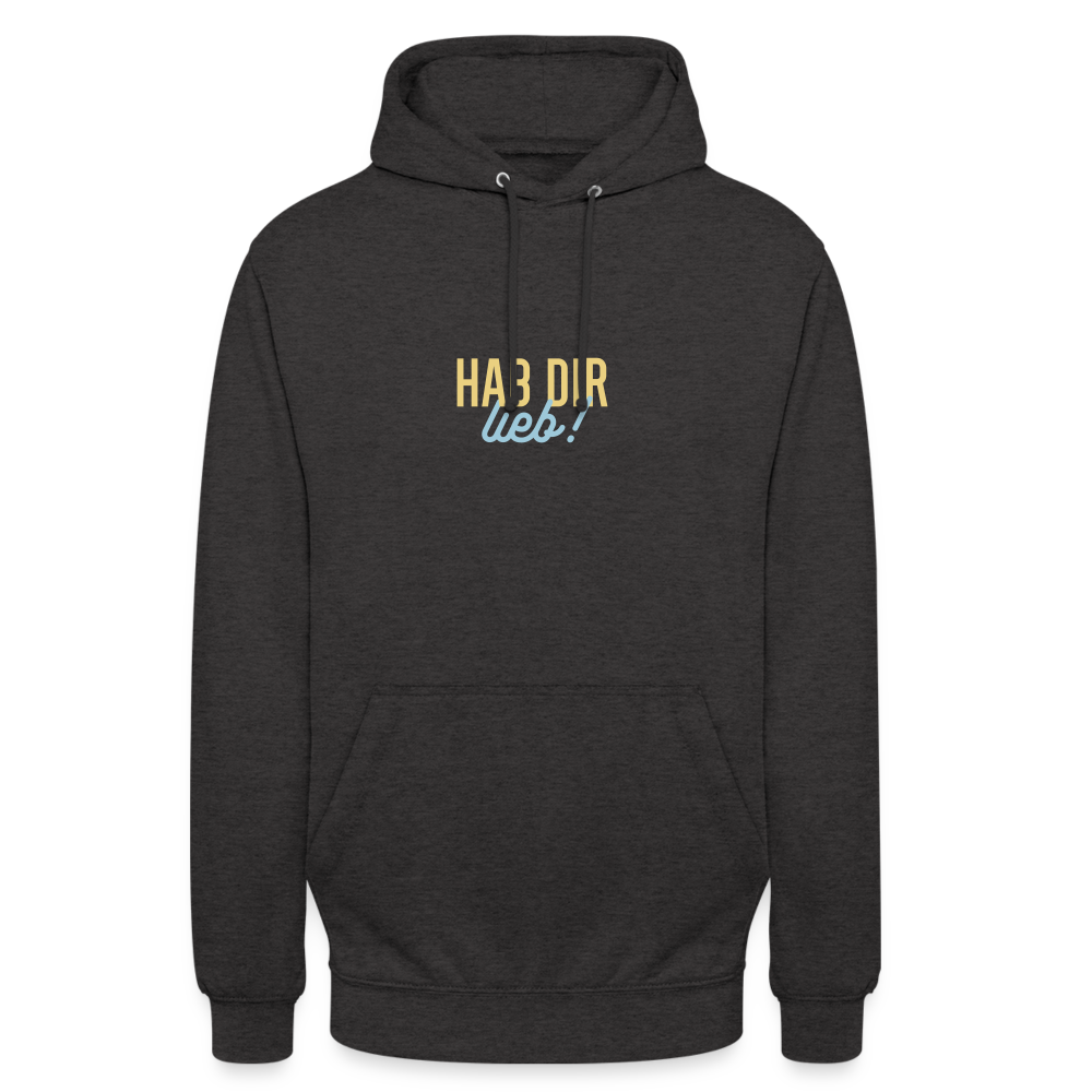 Hab Dir Lieb! - Unisex Hoodie - Anthrazit