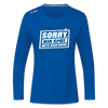 Sorry, ick bin spät. Hatte keen Bock. - Frauen Sport Langarmshirt - Royalblau