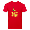 Schnurz Piepe mit Piep - Männer Bio T-Shirt - Rot