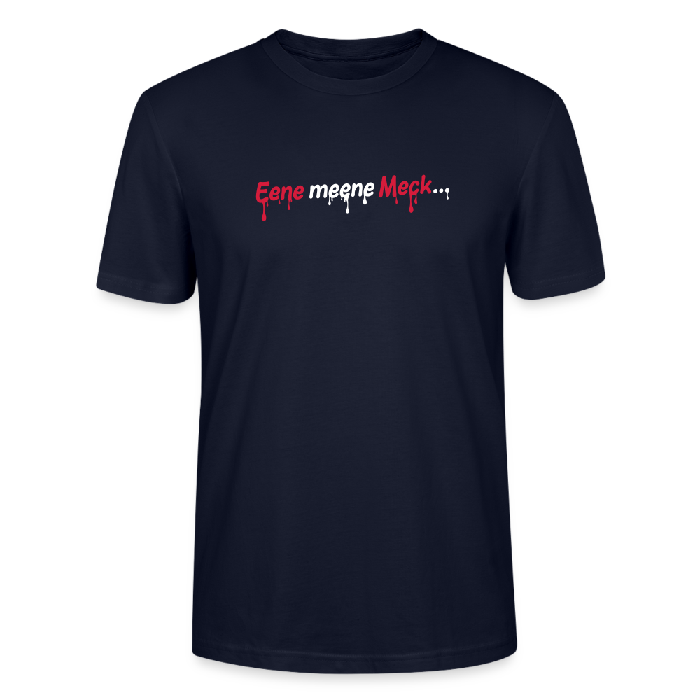 Eene meene Meck... - Männer Bio T-Shirt - Navy