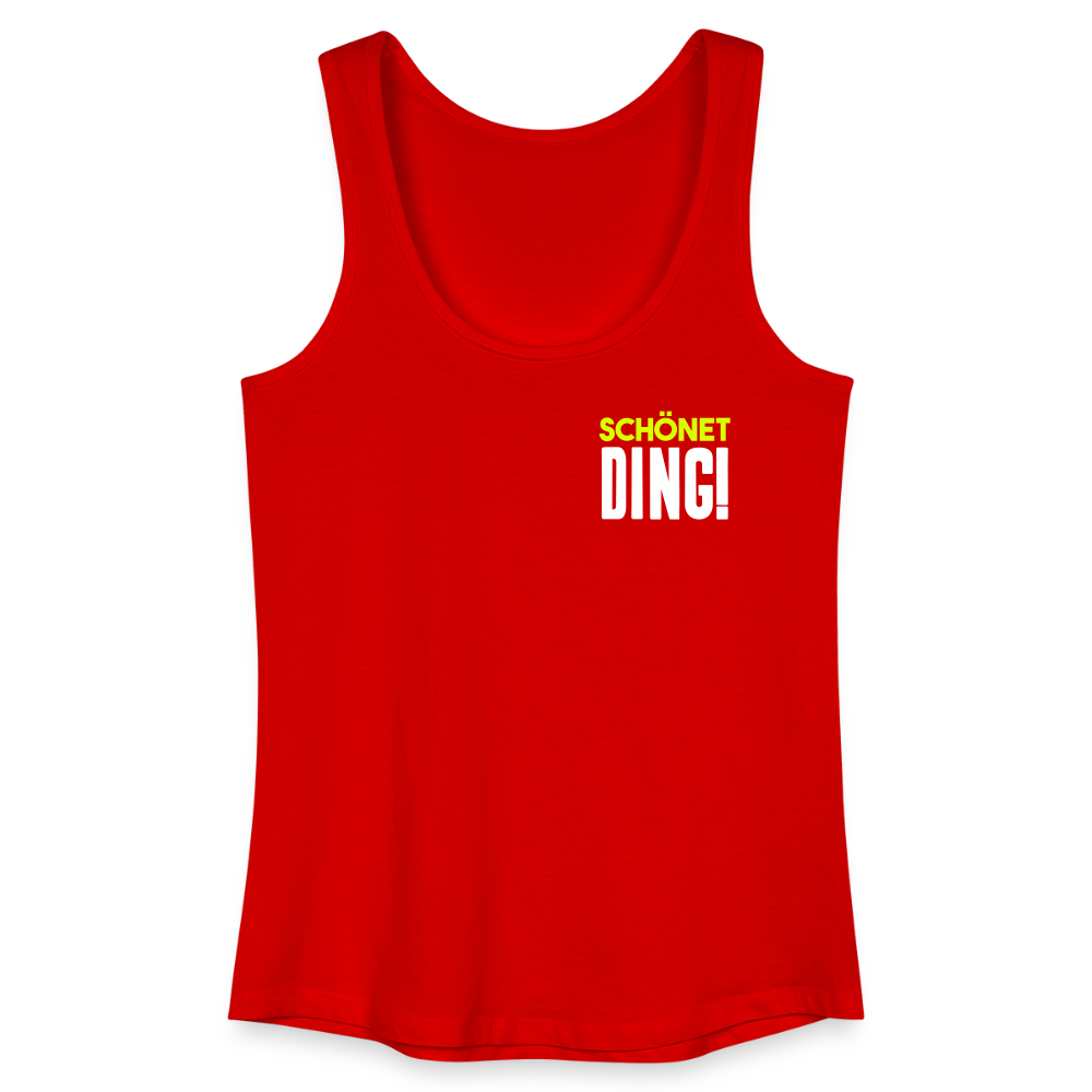 schönet Ding! - Frauen Bio Tank Top - Rot