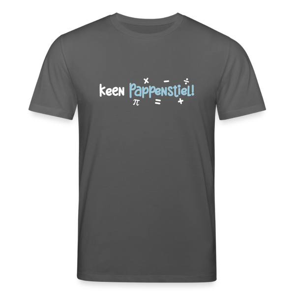 keen Pappenstiel! - Unisex Bio T-Shirt - Anthrazit