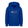 WATN? - Teenager Hoodie - Royalblau