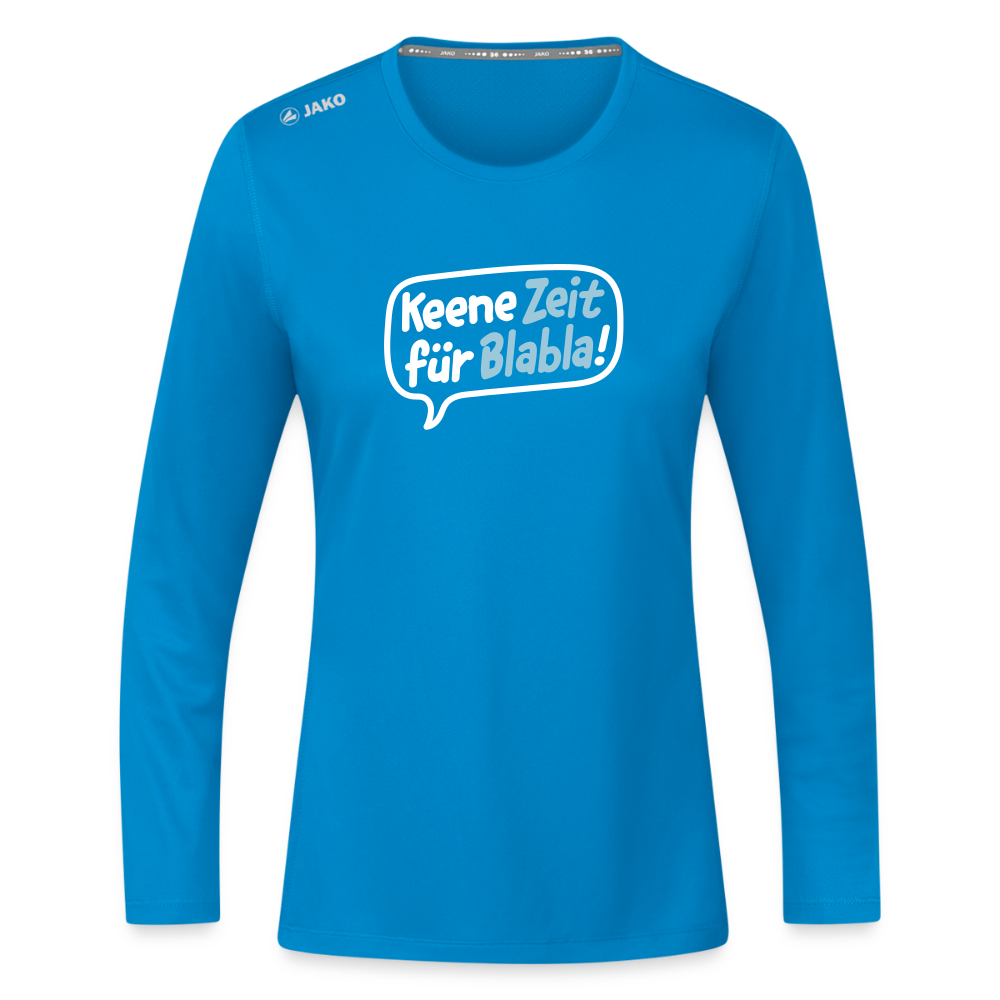 Keene Zeit für Blabla! - Frauen Sport Langarmshirt - Saphirblau