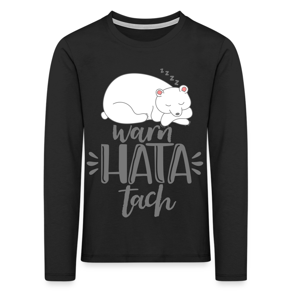 Warn hata Tach - Kinder Langarmshirt - Schwarz