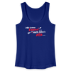 Mir kann keena... Mich könn'n alle... - Frauen Bio Tank Top - Königsblau