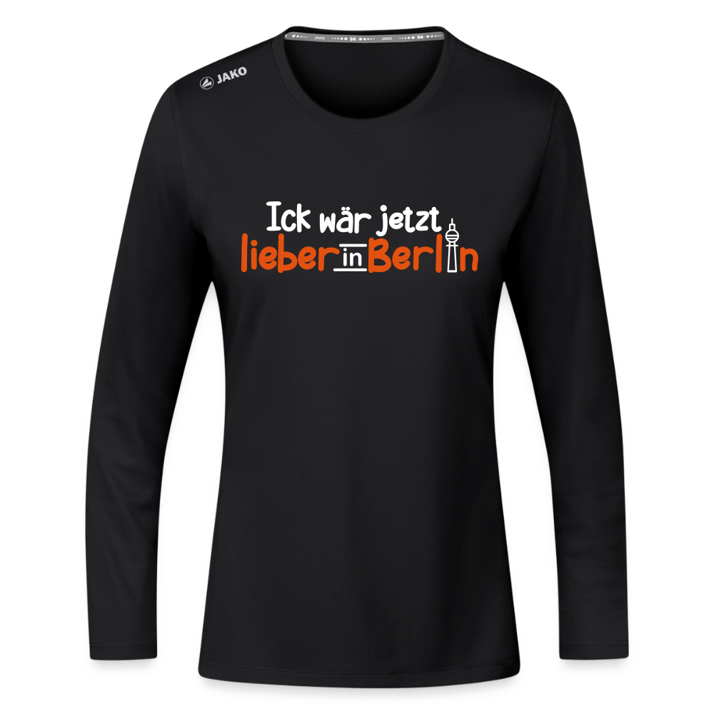 Ick wär jetzt lieber in Berlin - Frauen Sport Langarmshirt - Schwarz