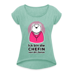 Chefin - Frauen T-Shirt mit gerollten Ärmeln