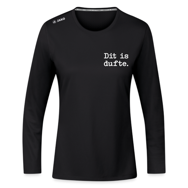 Dit is dufte - Frauen Sport Langarmshirt - Schwarz