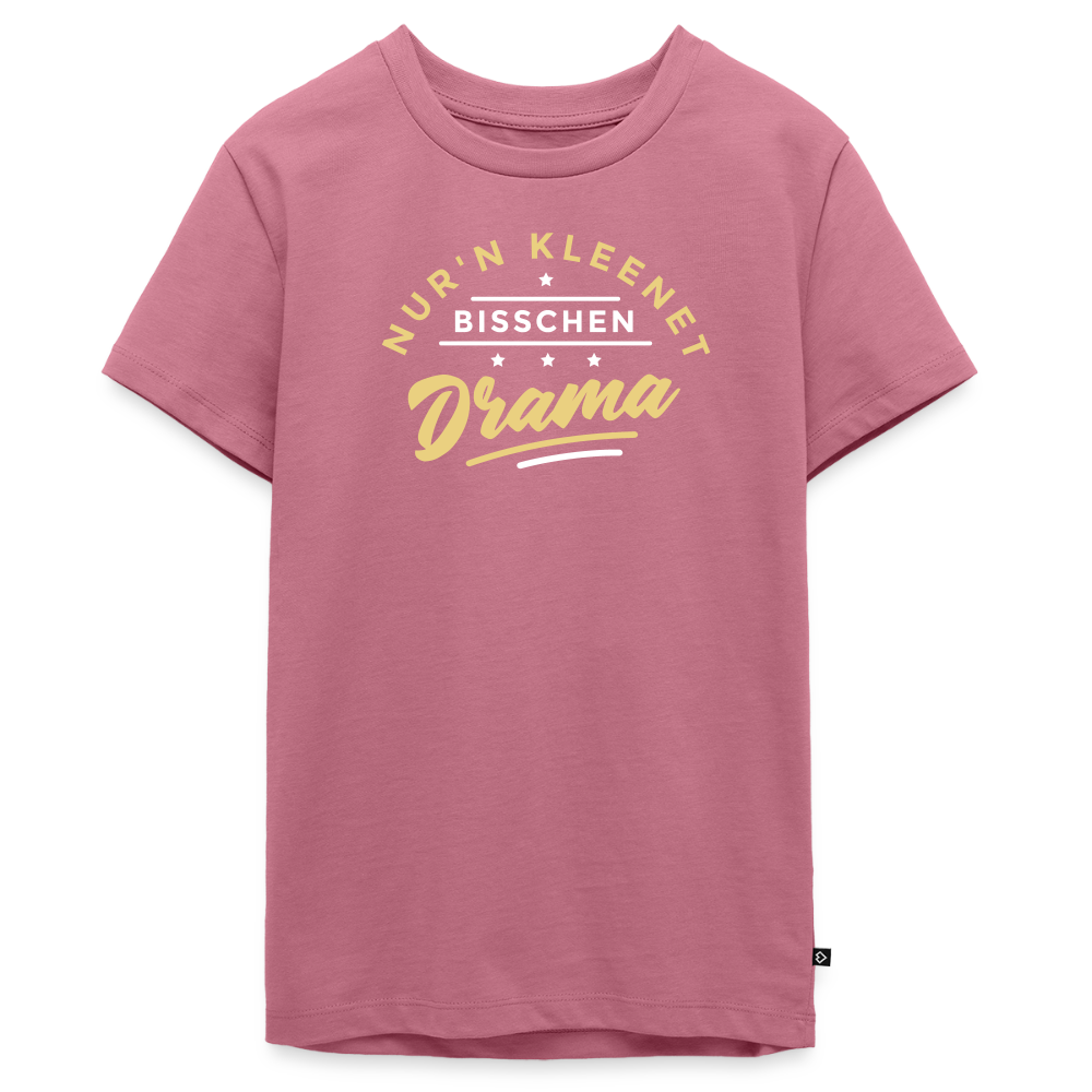 Nur'n kleenet Bisschen Drama - Teenager Premium T-Shirt - Mauve