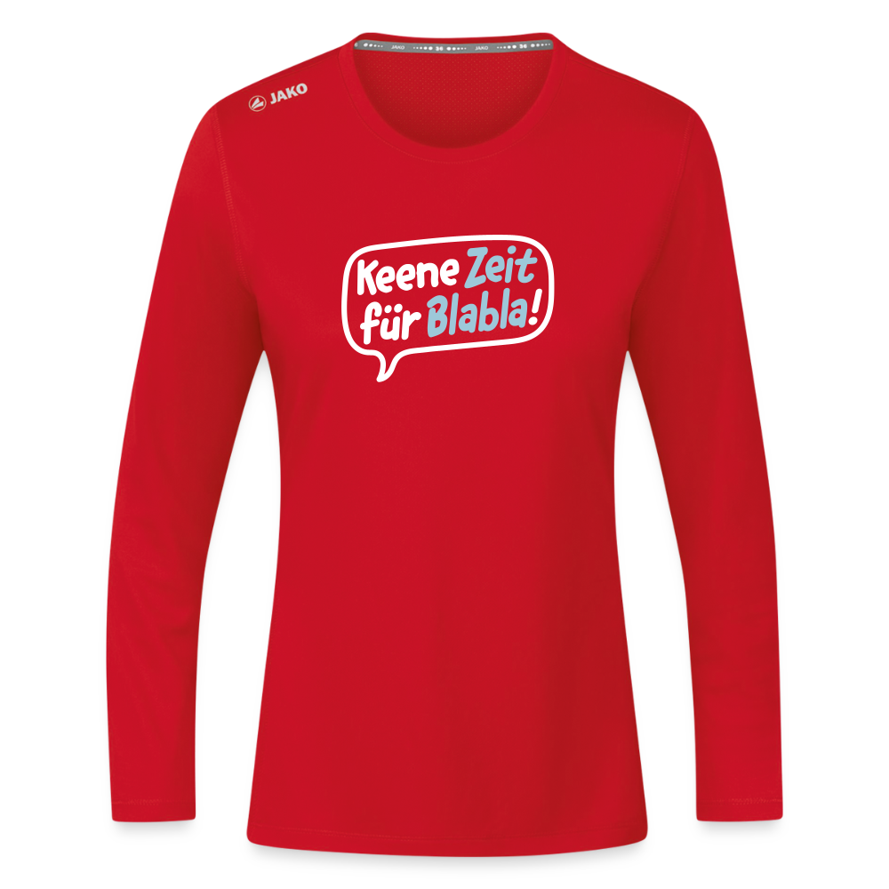 Keene Zeit für Blabla! - Frauen Sport Langarmshirt - Rot