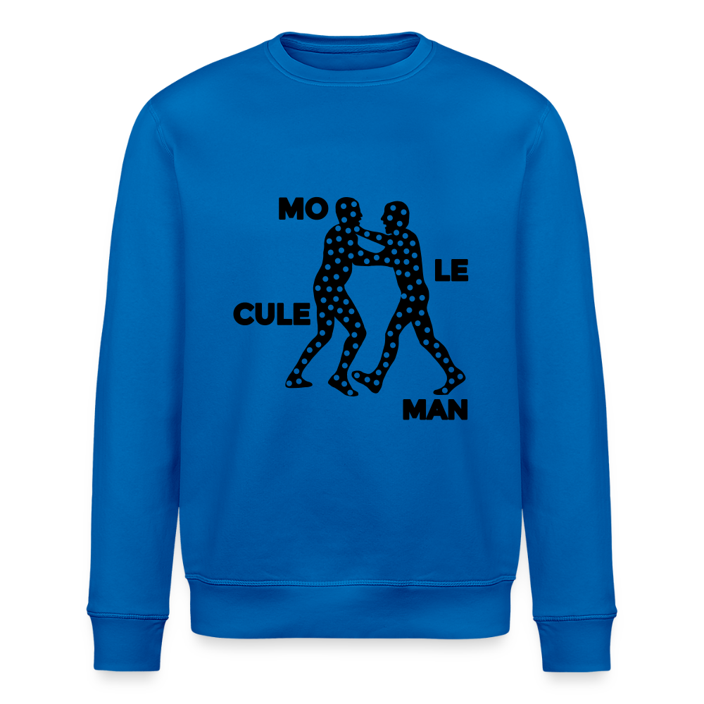 Mo le cule Man - Unisex Bio Sweatshirt - Königsblau