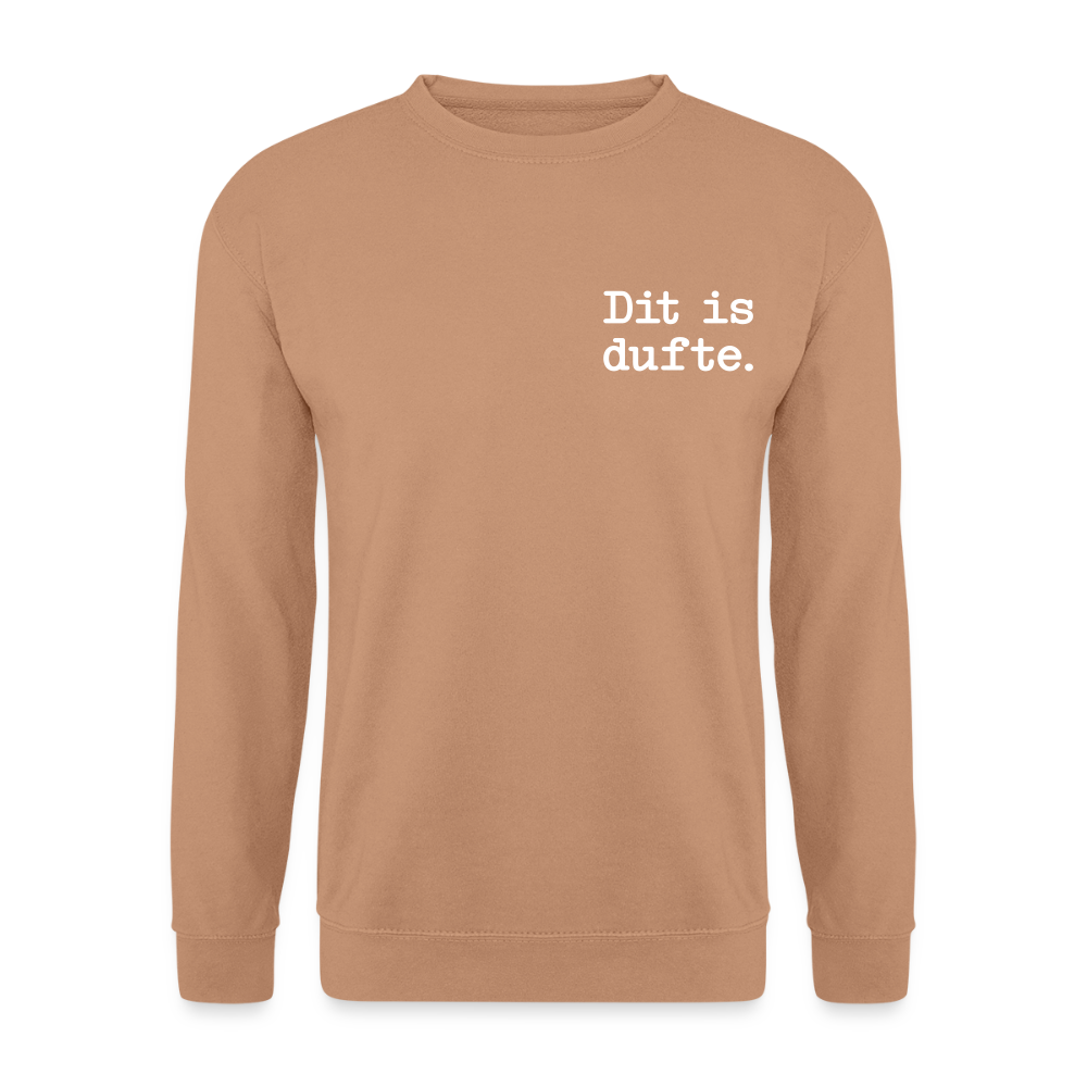 Dit is dufte - Unisex Pullover - Mocca