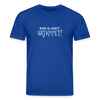 Bevor du fragst - Unisex Bio T-Shirt - Dunkelblau