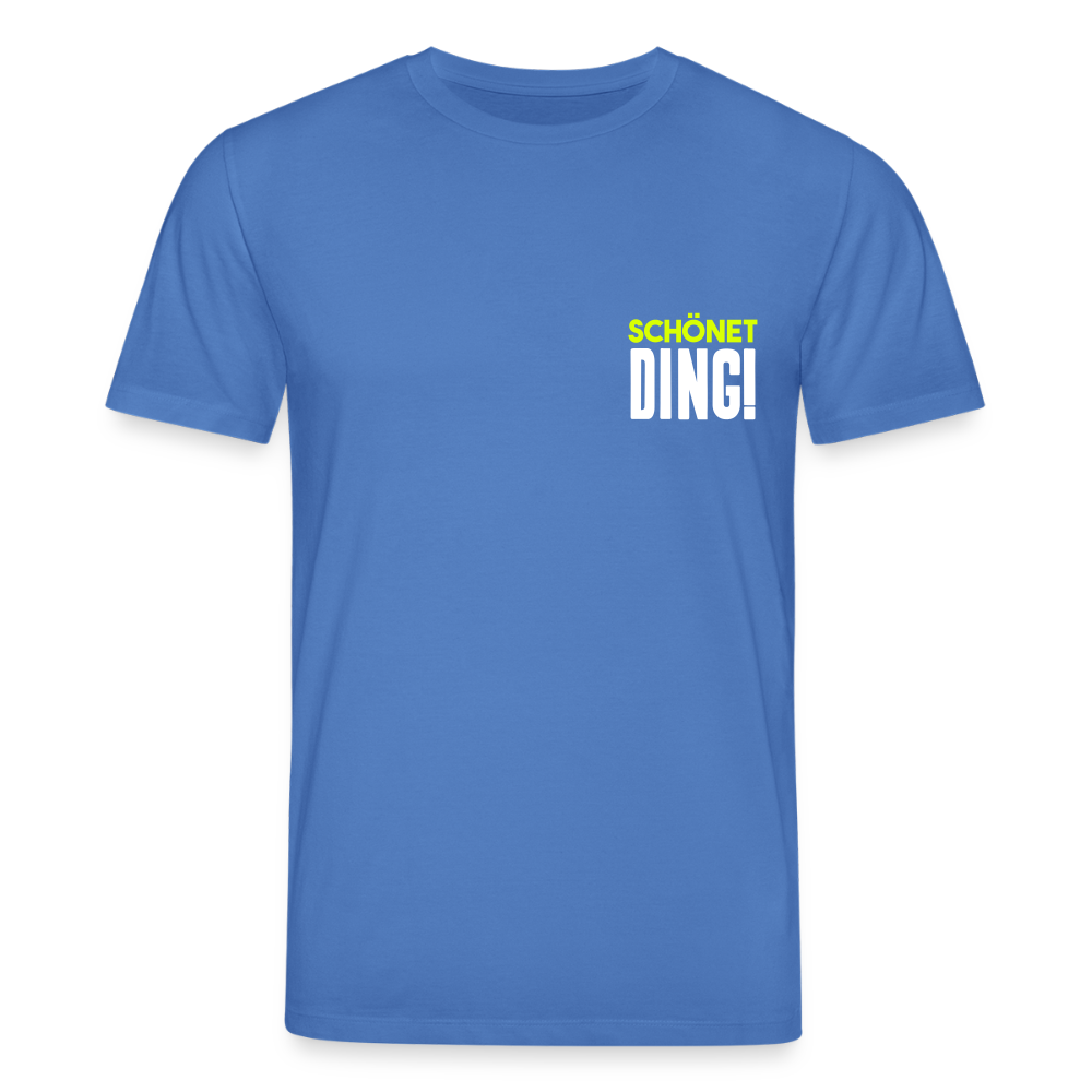 schönet Ding! - Unisex Bio T-Shirt - Achtsames Blau