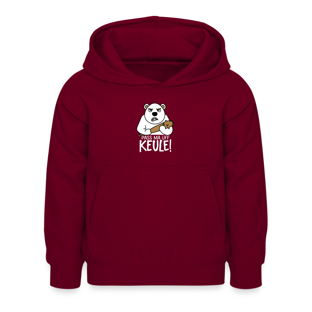 Pass ma uff Keule - Kinder Hoodie - Bordeaux