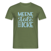 Meene Töle und Icke - Männer Premium T-Shirt - Militärgrün