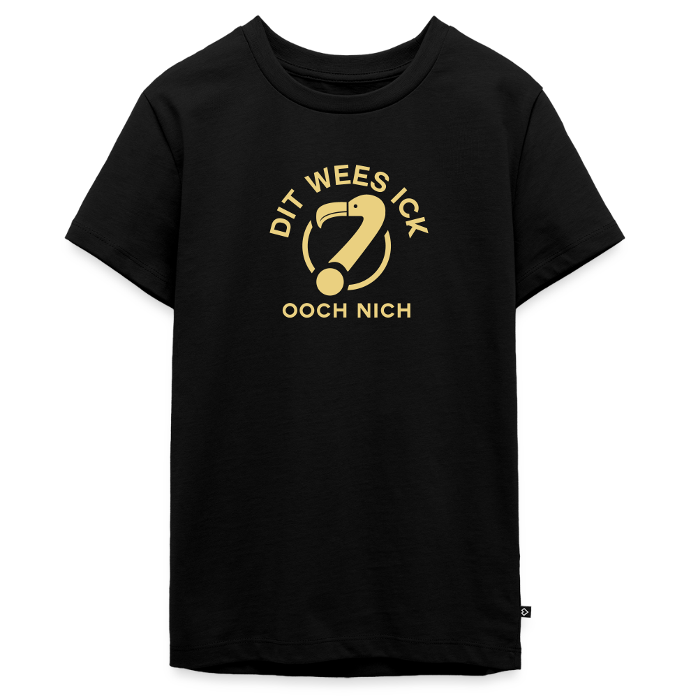 Dit Wees Ick Ooch Nich - Teenager Premium T-Shirt - Schwarz
