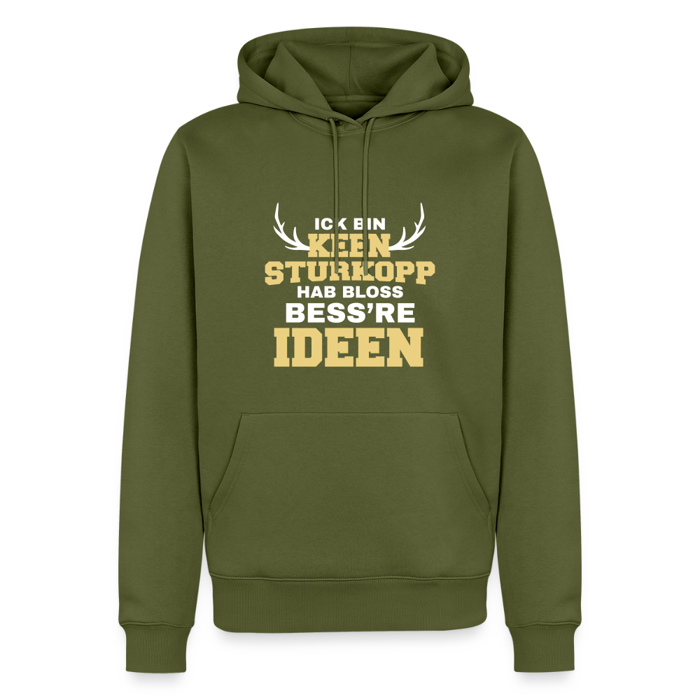 Ick bin keen Sturkopp - Männer Premium Hoodie - Khaki