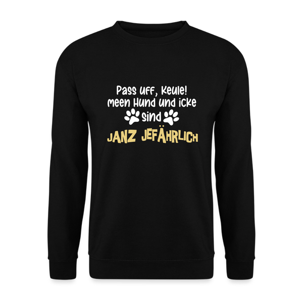 Janz Jefährlich - Unisex Pullover - Schwarz