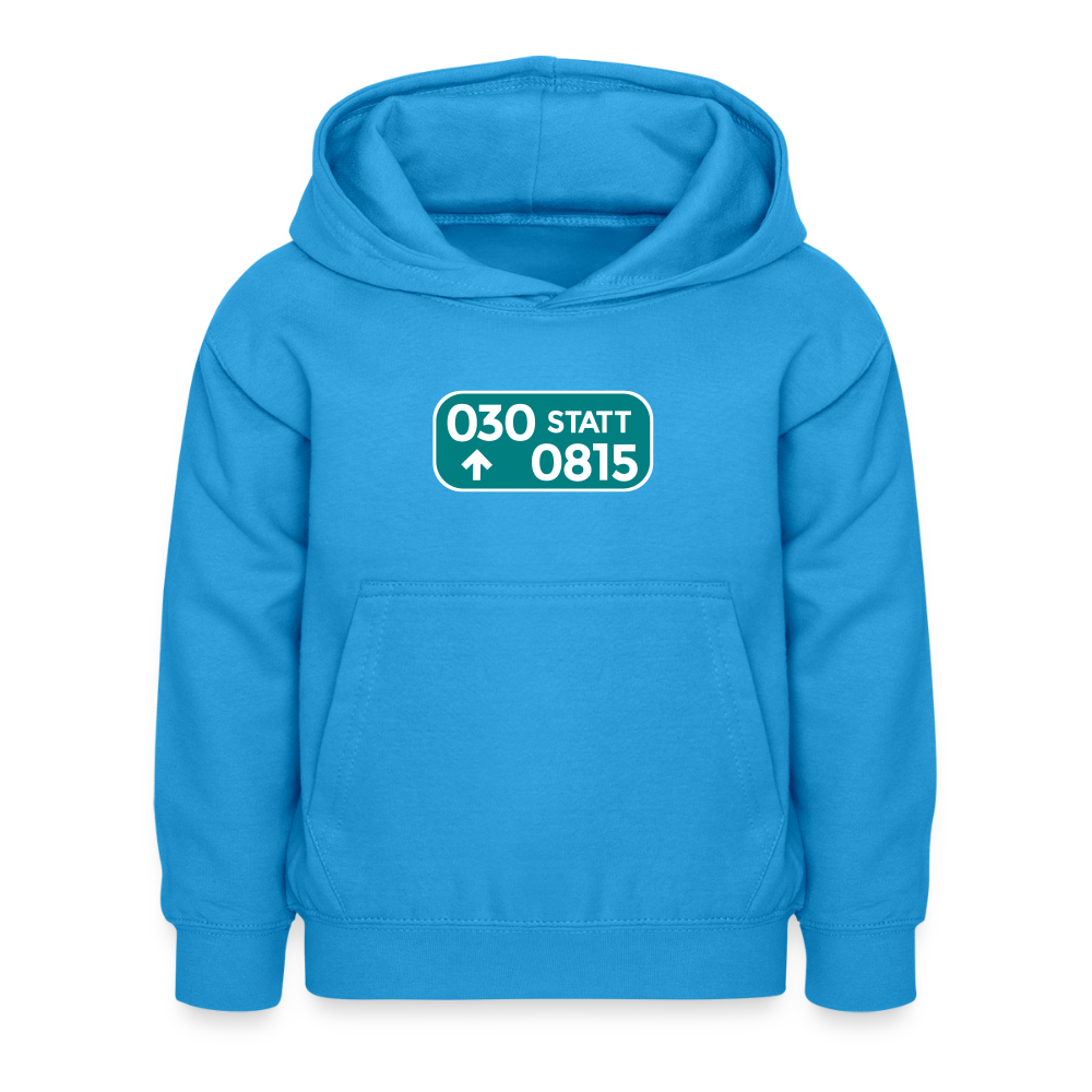 030 statt 0815 - Kinder Hoodie - Meeresblau