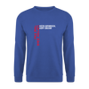 Jeh mal Bier holen! - Unisex Pullover - Royalblau