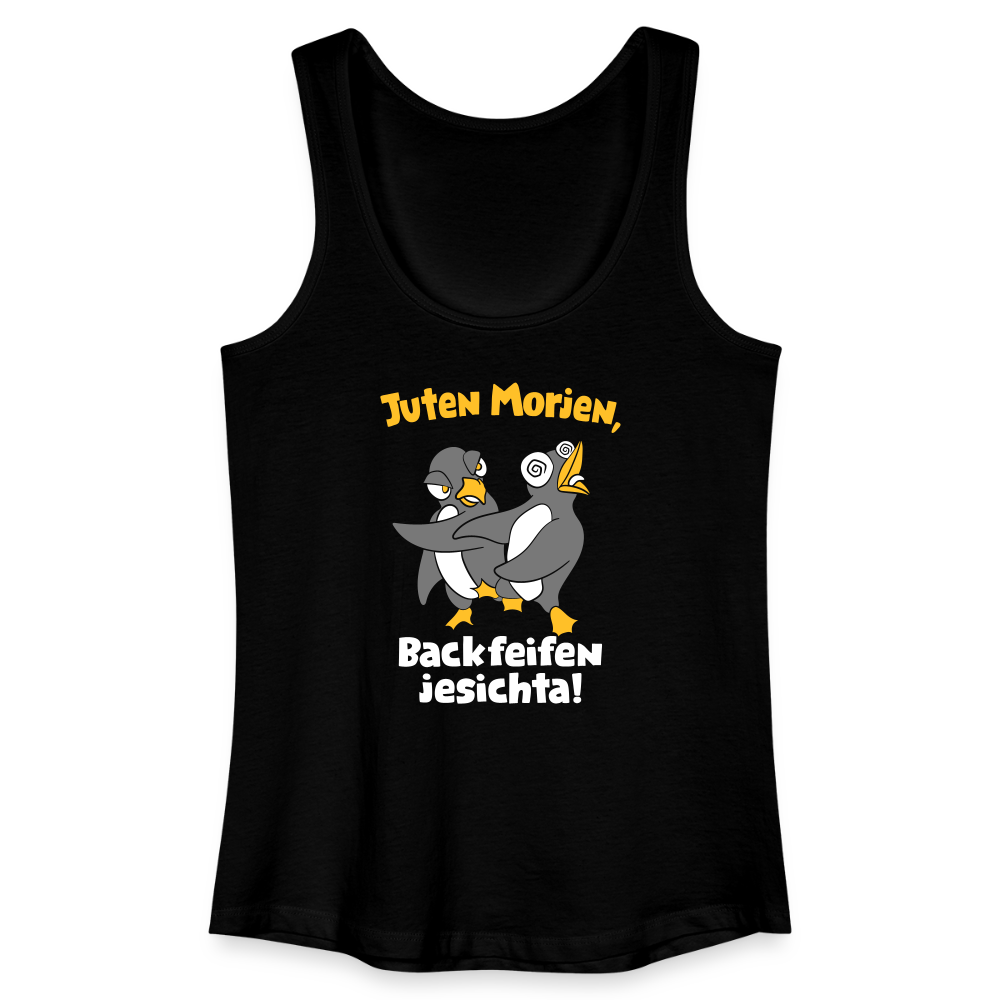 Juten Morjen, Backfeifenjesichta! - Frauen Bio Tank Top - Schwarz