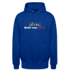 Lach ick, denkt man Böses - Unisex Hoodie - Royalblau