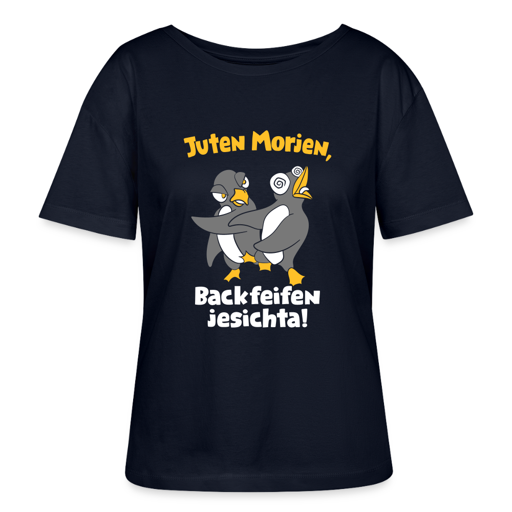 Juten Morjen, Backfeifenjesichta! - Relaxed Rundhals Frauen Bio-T-Shirt - Navy