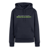 Nett kann ick och, bringtabanüscht! - Frauen Premium Hoodie - Navy