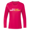 Nich faul! Energieeffizient! - Frauen Sport Langarmshirt - dunkles Pink