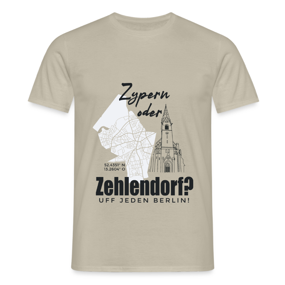 Zypern oder Zehlendorf - Männer Premium T-Shirt - Sandbeige