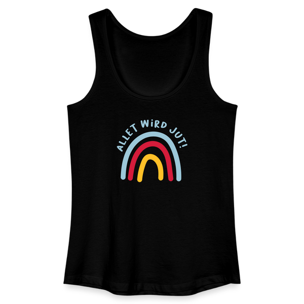 Allet wird jut! - Frauen Bio Tank Top - Schwarz