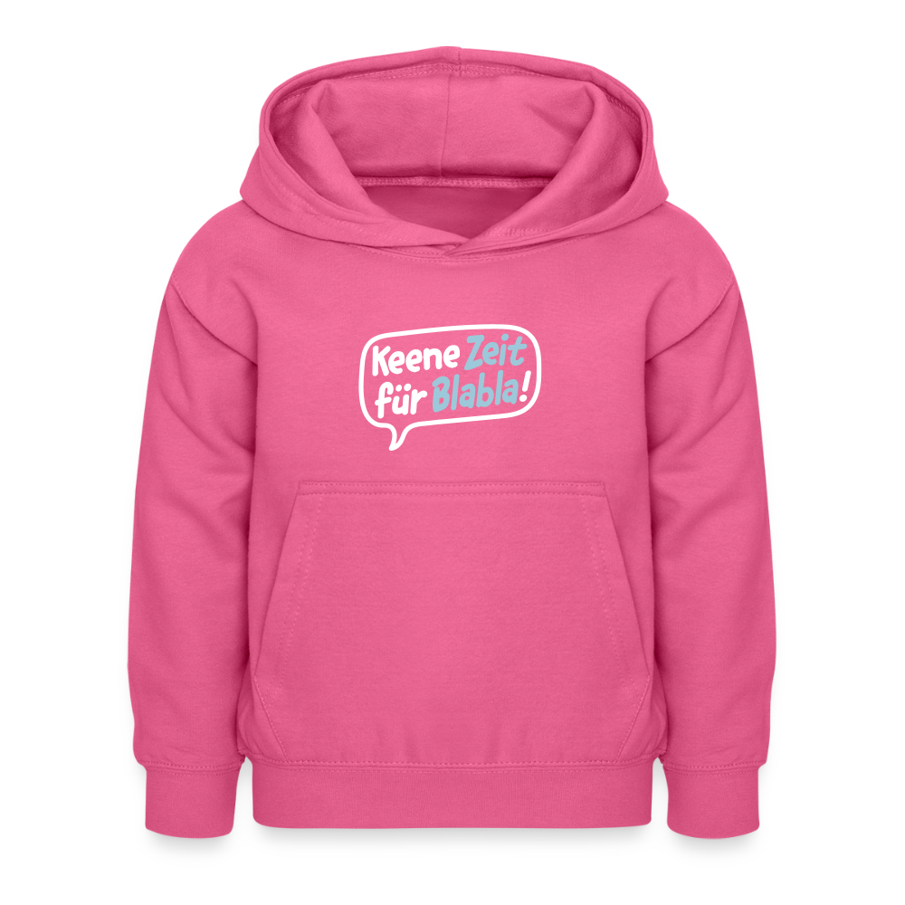 Keene Zeit für Blabla! - Kinder Hoodie - Pink