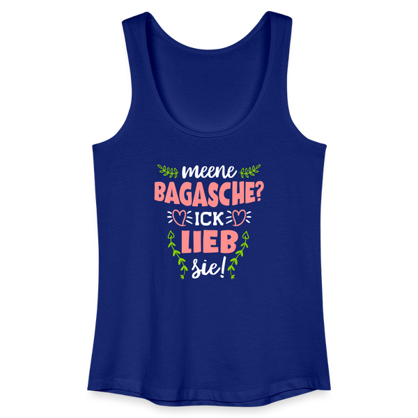 Meene Bagasche Ick Lieb Sie - Frauen Bio Tank Top - Königsblau