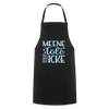 Meene Töle und Icke - Kochschürze - Schwarz
