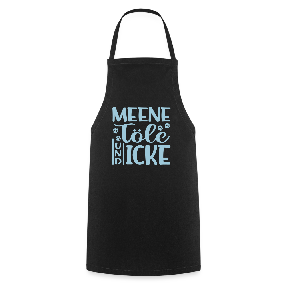Meene Töle und Icke - Kochschürze - Schwarz