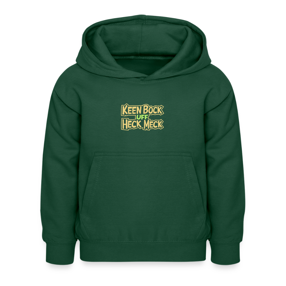 Keen Bock uff Heck Meck - Kinder Hoodie - Flaschengrün