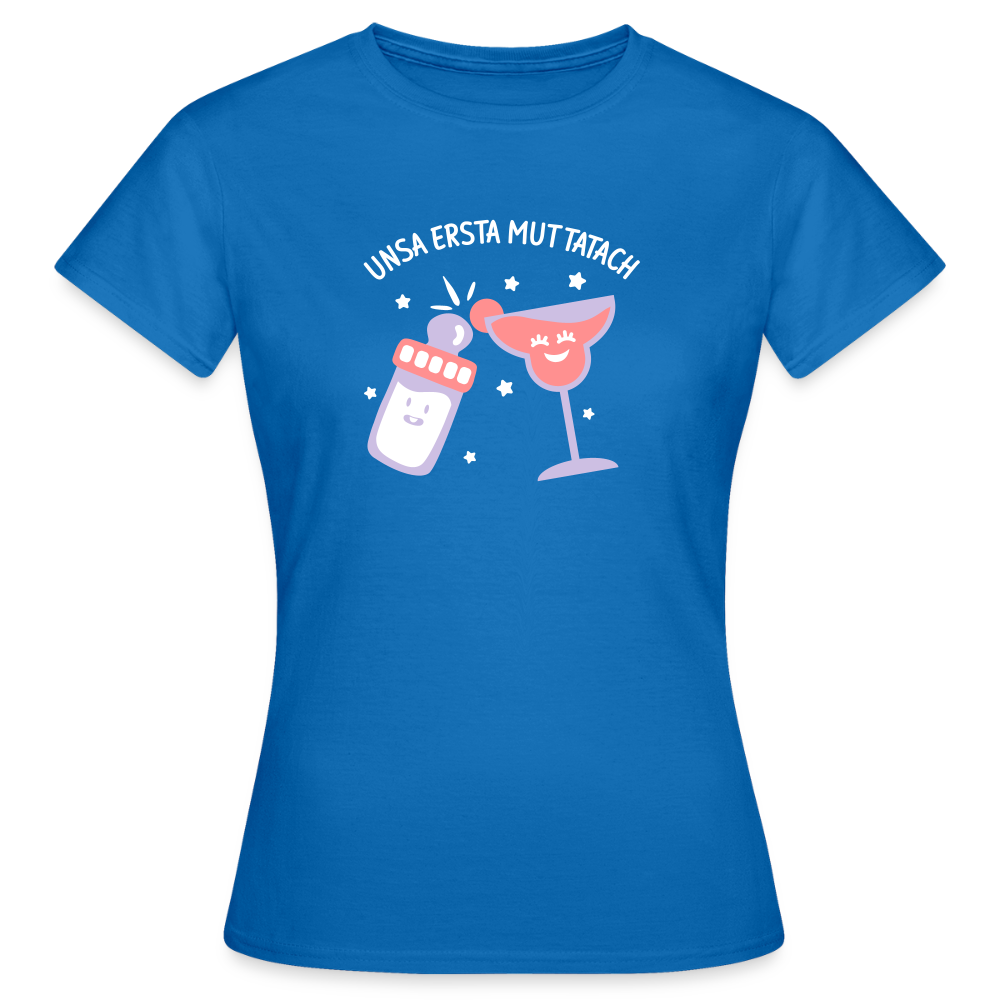 unsa ersta Muttatach - Frauen Premium T-Shirt - Royalblau