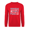 Tinnitus in de Oogen? Ick seh' nur Pfeifen hier! - Unisex Pullover - Rot