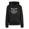 Hab 'ne Lösung, aba did Problem jefällt mir. - Frauen Premium Hoodie - Schwarz