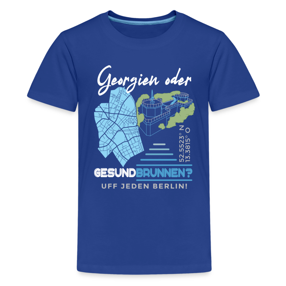 Georgien oder Gesundbrunnen - Teenager Premium T-Shirt - Königsblau