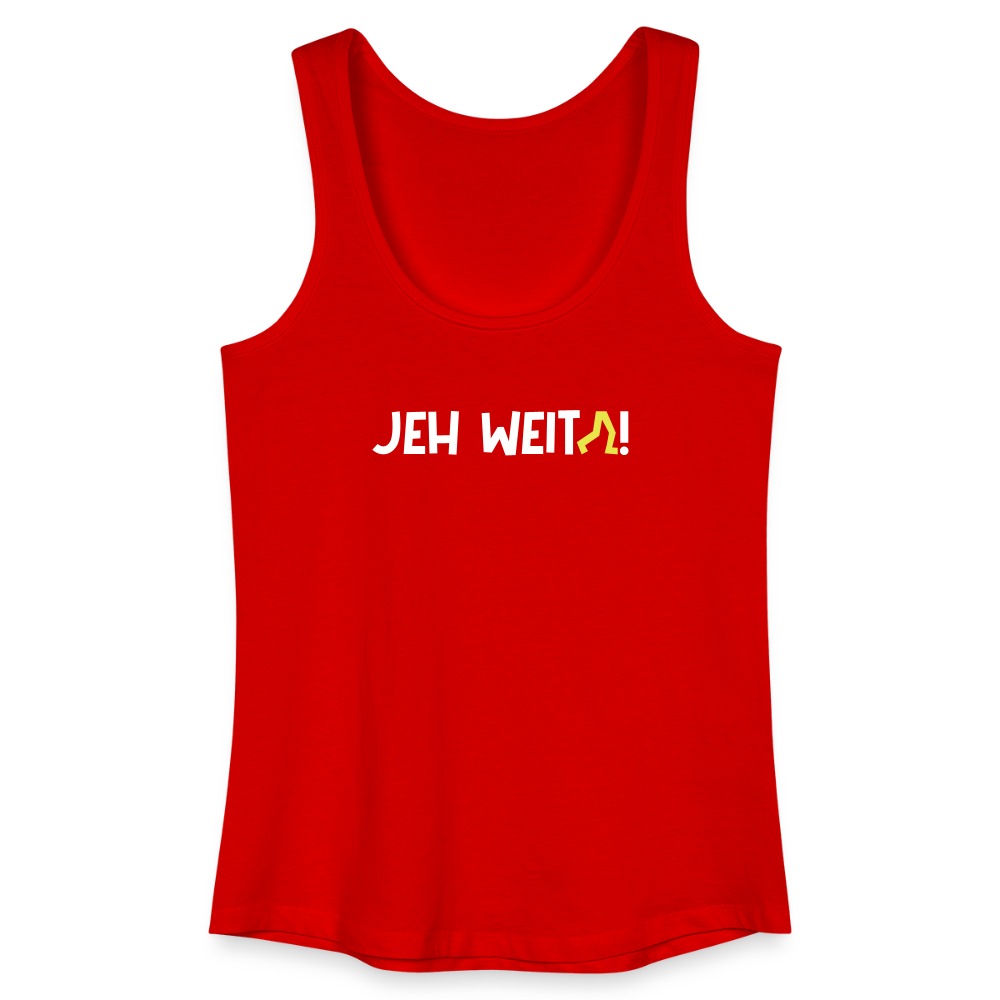 Jeh Weita! - Frauen Bio Tank Top - Rot