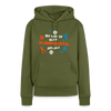 Mit'n Klammabeutel jepudat - Frauen Premium Hoodie - Khaki