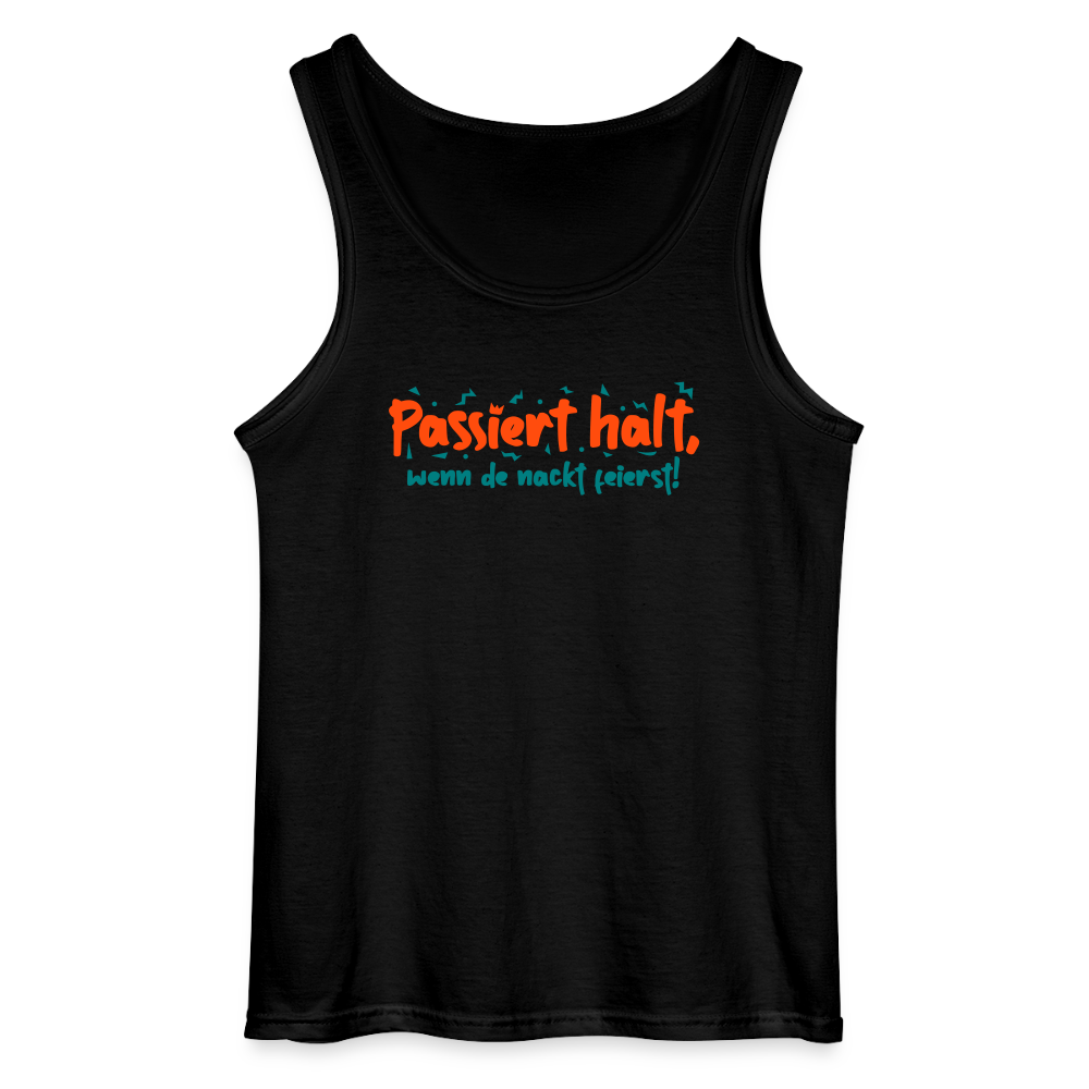 Passiert halt, wenn de nackt feierst! - Männer Tank Top - Schwarz