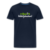 Glück? Selbstjebacken - Männer Premium T-Shirt - Navy