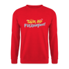 Tach, ihr Flitzpiepen! - Unisex Pullover - Rot