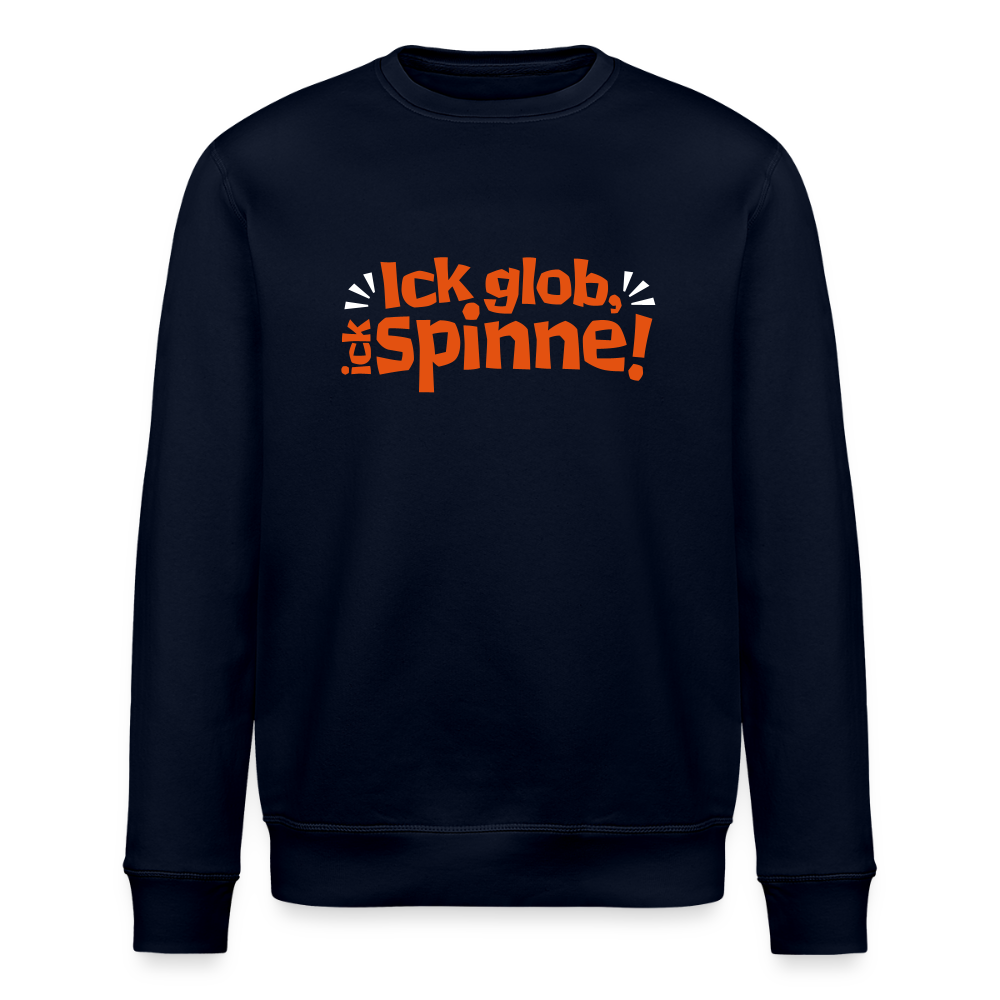Ick glob, ick spinne! - Unisex Bio Sweatshirt - Navy